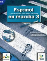 Español en marcha. Libro del alumno. Con CD Audio. Per le Scuole superiori