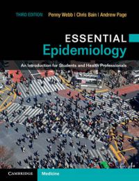 Essential Epidemiology: An Introduction for Students and Health Professionals