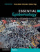Essential Epidemiology: An Introduction for Students and Health Professionals