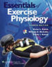 Essentials of Exercise Physiology. William D. McArdle, Victor L. Katch