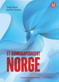 Et kunnskapsbasert Norge