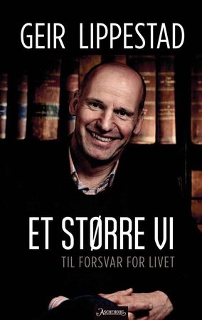 Et større vi: til forsvar for livet