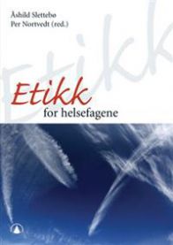 Bilde av boka Etikk for helsefagene, sykepleie, utgitt av Gyldendal, med bokrygg og forside med tittel.