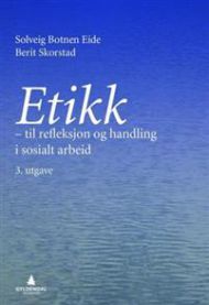 Bok om etikk for sosialt arbeid, utgitt av Gyldendal, viser en åpen bok med refleksjon og handlingsverktøy innen sosiologi