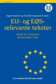 Bilde av juridiske tekster relevante for EU og EØS, utgitt av Universitetsforlaget, vist i en bok eller dokument.