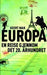 Europa : en reise gjennom det 20. århundret