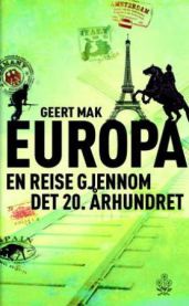 Europa : en reise gjennom det 20. århundret