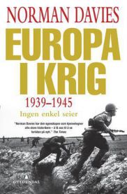Europa i krig 1939-1945 : ingen enkel seier