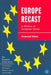 Europe Recast: A History of European Union