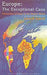Europe: The Exceptional Case : Parameters of Faith in the Modern World