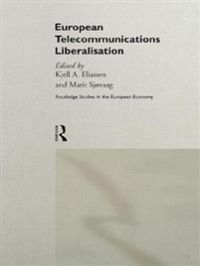European Telecommunications Liberalisation