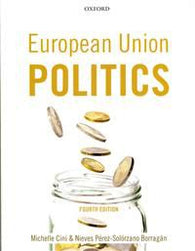 European Union Politics: Fourth edition