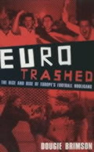 Eurotrashed