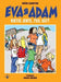 Eva & Adam