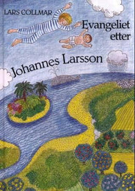 Evangeliet etter Johannes Larsson