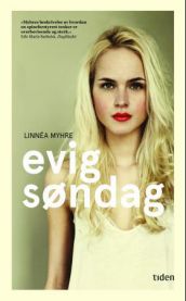 Evig søndag : roman
