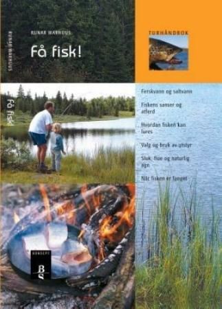 Få fisk!