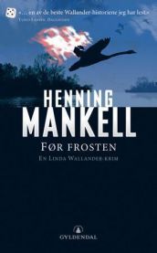 Før frosten: en Linda Wallander-krim