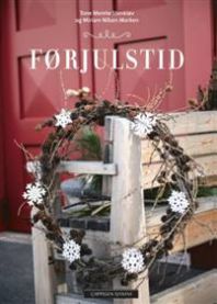 Bokomslag for "Førjulstid" innbundet av Cappelen Damm, livsstil og fritidsbok med juletradisjoner og koselige vinterbilder.