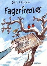 Fagerfredløs