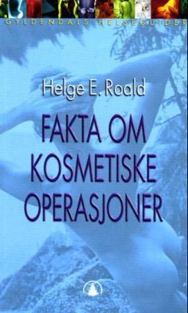 Fakta om kosmetiske operasjoner