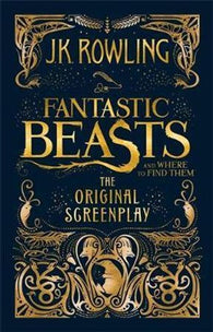 Fantastic Beasts and Where to Find Them: The Original Screenplay: The Origina…