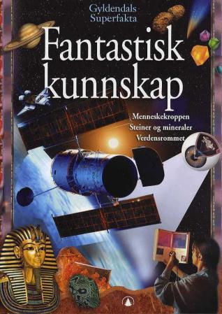 Fantastisk kunnskap