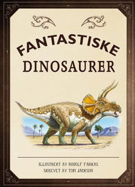 Fantastiske dinosaurer