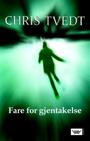 Fare for gjentakelse