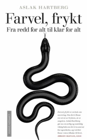 Farvel, frykt; fra redd for alt til klar for alt: fra redd for alt til klar f…