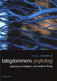 Bilde av boken "Fattigdommens psykologi" om opplevelser av fattigdom i moderne Norge, utgitt av Samlaget, med bokomslag.