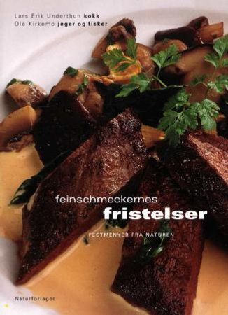 Feinschmeckernes fristelser