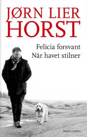 Felicia forsvant og Når havet stilner