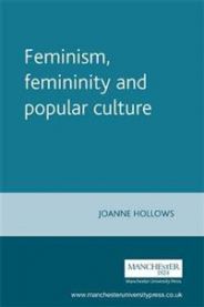 Bokomslag for "Feminism, Femininity and Popular Culture" av Manchester University Press, viser feministisk og kulturell tematikk.