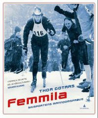 Femmila: skisportens manndomsprøve
