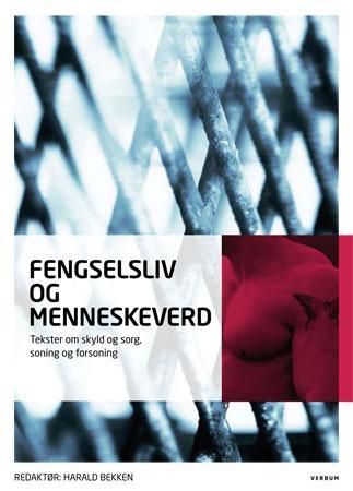 Fengselsliv og menneskeverd