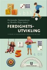 Ferdighetsutvikling grunnbok i pedagogikk som viser barn som lærer og utvikler ferdigheter i en læringssituasjon.