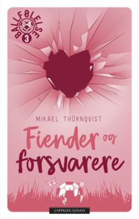 Fiender og forsvarere