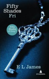 Fifty shades: fri