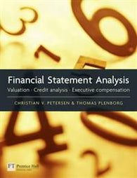Financial Statement Analysis: Valuation - Credit Analysis - Executive Compens…