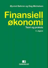 Finansiell økonomi: teori og praksis