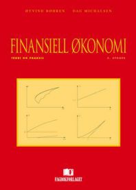 Finansiell økonomi: teori og praksis