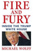 Fire and fury