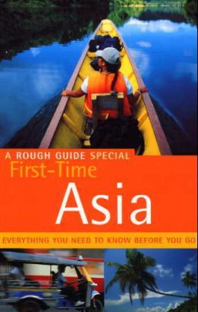 The Rough Guide to First-Time Asia 3