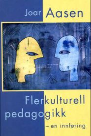 Flerkulturell pedagogikk bok fra Oplandske bokforlag, illustrasjon av ulike kulturer i pedagogisk sammenheng