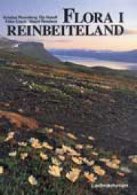Bilde av Flora i Reinbeiteland, en bok innen naturvitenskapelige fag, utgitt av Vigmostad & Bjørke AS.