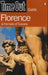Florence and the best of Tuscany guide