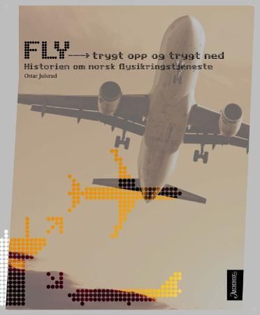 Fly - trygt opp og trygt ned