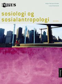 Fokus: Sosiologi og sosialantropolog