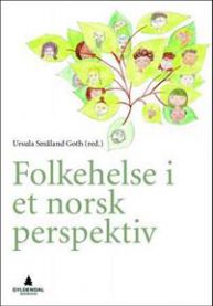 Folkehelse i et norsk perspektiv
